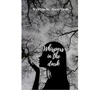 Whispers In The Dark
