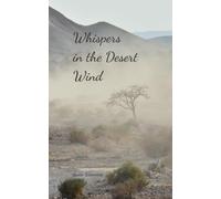 Whispers in the Desert Wind
