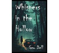 Whispers in the Hollow