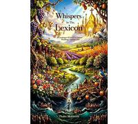 Whispers In the Lexicon: A Catalogue of Inner Scripture Readings, Volume One - Thabo Mokwena - Thabo Mokwena - ebook (ePub) - Livre