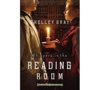 Whispers in the Reading Room - [Version Originale] Shelley Gray (Auteur)