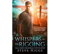 Whispers in the Rigging