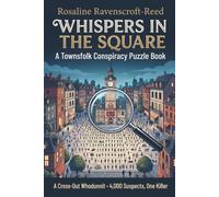 Whispers in the Square: A Townsfolk Conspiracy Puzzle Book: A Cross-Out Whodunnit · 4,000 Suspects, One Killer