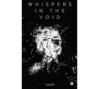 Whispers in the Void