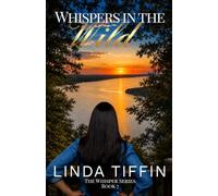 Whispers in the Wild