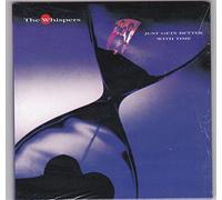 WHISPERS - Just Get'S Better with Me