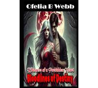 Whispers of a Forbidden Heart: Bloodlines of Destiny