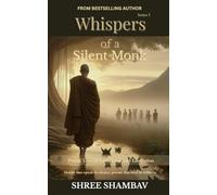 Whispers of a Silent Monk: Poetic Tales of Love, Loss, and Liberation Series II