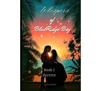 Whispers of BlueRidge Bay: Secrets
