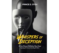 Whispers of Deception: 25 Lies Women Tell Before They Cheat