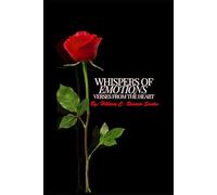 Whispers of emotions.: Verses from the heart