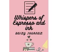 Whispers of espresso and ink