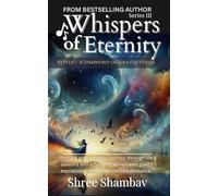 Whispers of Eternity: A Symphony of Soulful Verses Series III