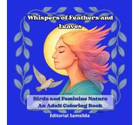 Whispers of feathers and leaves: birds and femenine nature