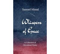 Whispers of Grace-A Collection of Devotional Poems