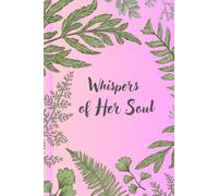 Whispers of Her Soul: Note Book Journal for Her