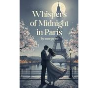 Whispers of Midnight in Paris