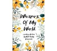 Whispers Of My World