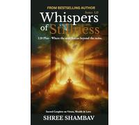 Whispers of Stillness: Where the soul listens beyond the noise Series LII
