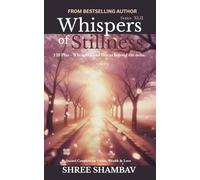 Whispers of Stillness: Where the soul listens beyond the noise Series XLII