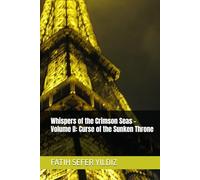 Whispers of the Crimson Seas - Volume II: Curse of the Sunken Throne