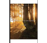 Whispers of the Enchanted Heart