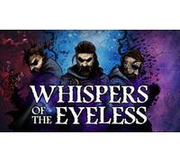 Whispers of the Eyeless