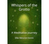 Whispers of the Grotto: A Meditative Journey