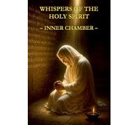 Whispers of the Holy Spirit - Inner Chamber