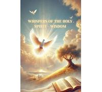 Whispers of the Holy Spirit - Wisdom