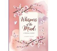 "Whispers of the Mind: A Personal Journey" Features: Size (8 X 11.5 inch) 90 GSM 121 Pages Ruled Flat Lay.