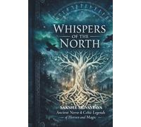Whispers of the North: Timeless Folk Tales from Around the World