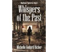 Whispers of the Past