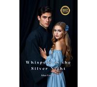 Whispers of the Silver Night