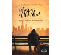 Whispers of the Streets: Poems from the Unseen