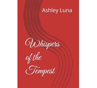 Whispers of the Tempest