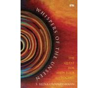 Whispers Of The Unseen - The Quest For Sixty-Four Yoginis