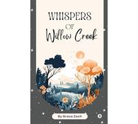 Whispers of Willow Creek