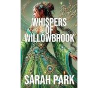 Whispers Of Willowbrook