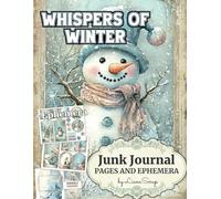 Whispers of Winter by LianaScrap: Junk Journal Pages and Ephemera