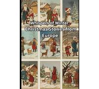 Whispers of Winter: Christmas Stories from Europe