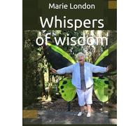 Whispers of wisdom