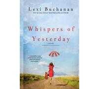 Whispers of Yesterday