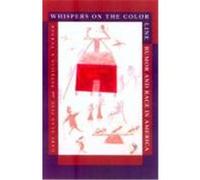 Whispers on the Color Line Gary Alan Fine, Patricia A. Turner (Auteur)