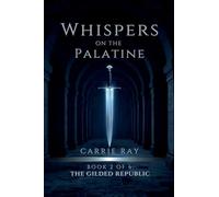 Whispers on the Palatine