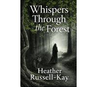 Whispers Through the Forest