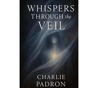 Whispers Through the Veil