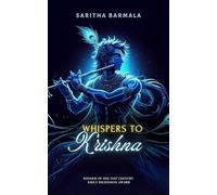 Whispers to Krishna