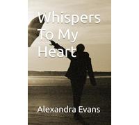 Whispers To My Heart