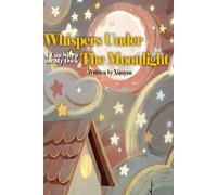 Whispers Under the Moonlight：I Can Sleep on My Own